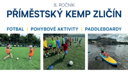 8. ročník  Příměstský sportovní a fotbalový kemp Zličín 2025